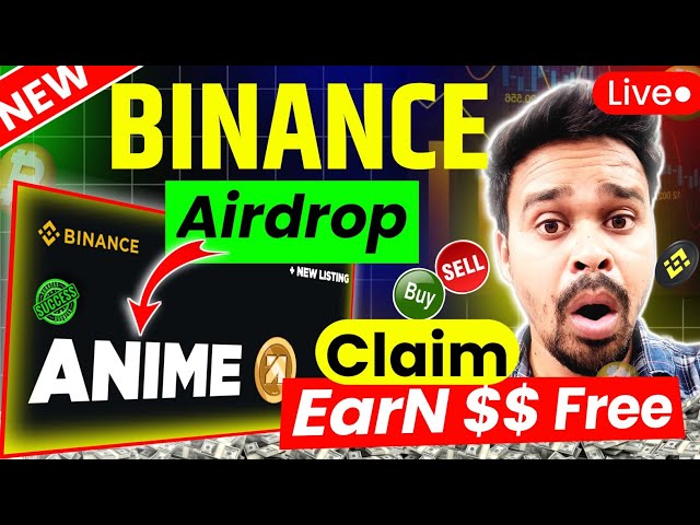 largage d'anime | largage aérien d'anime binance | mise à jour de la nouvelle annonce de Binance | pièce d’anime | jeton d'anime