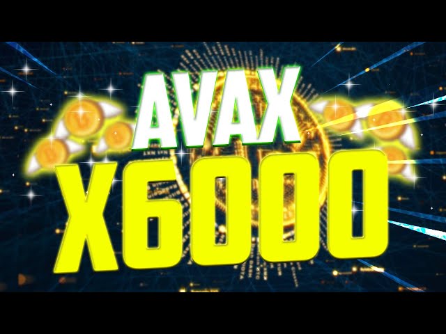 AVAX 가격은 X6000이 될 것입니다. 이유는 무엇입니까?? - AVALANCHE 전문가의 2025년 가격 예측