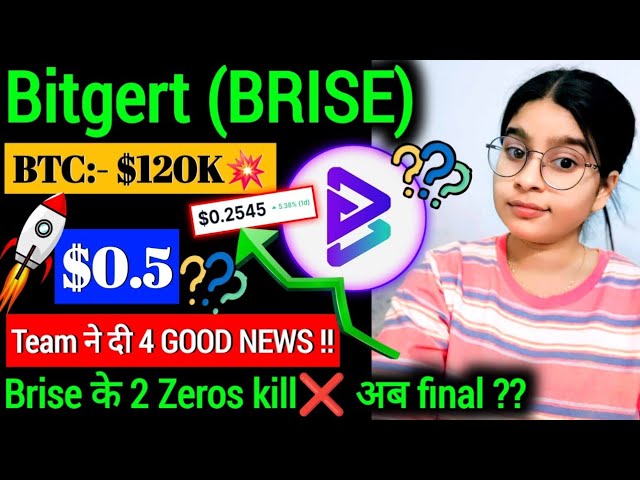 Bitgert (BRISE) 코인을 0.5$🚀 ?? 오늘의 Bitgert Brise 코인 소식 || 2개의 0❌️ 죽이기 | 오늘의 암호화폐 뉴스