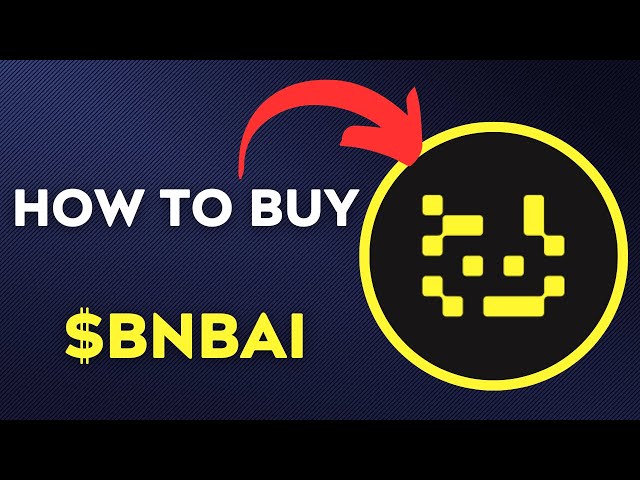 如何在 60 秒内购买 $BNBAI - BNB 代理代币加密货币