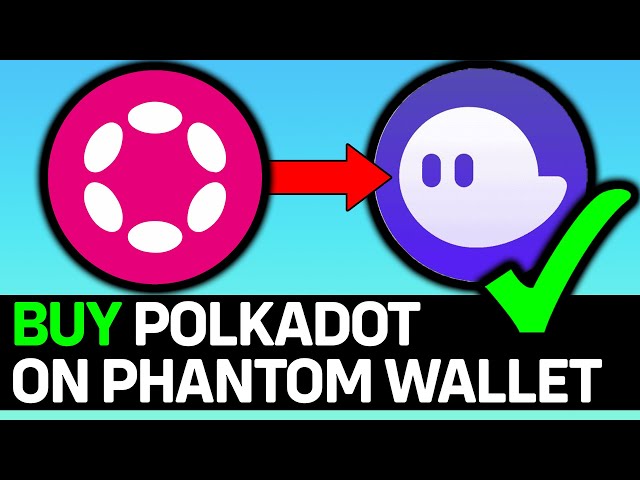 How To Buy Polkadot On Phantom Wallet App | Get DOT Crypto Coin