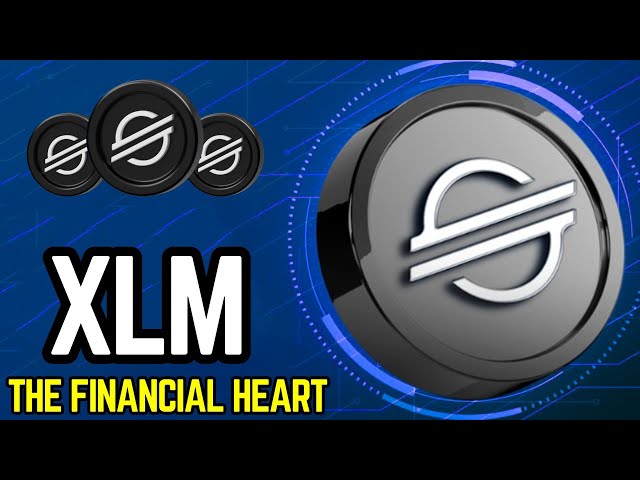 🚨 STELLAR XLM LE COEUR FINANCIER !!!!🚨