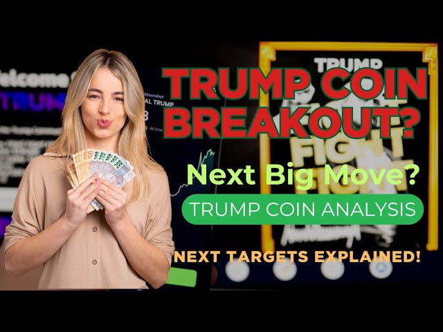 TRUMP-Coin-Preisanalyse | Wichtige Ausbruchsniveaus erklärt | Nächste Ziele für TRUMP/USDT