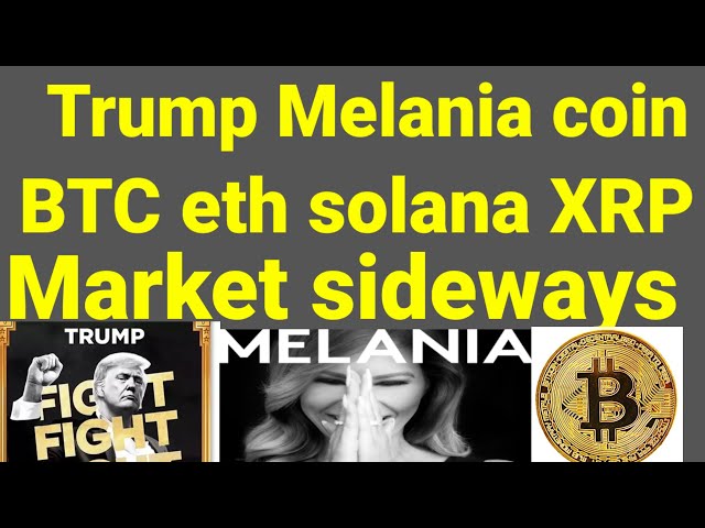 Trump Melania BTC-Eth-Coin-Neuigkeiten