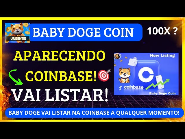 🚨紧急宝宝狗狗币现已出现在 Coinbase 上！将随时刊登广告！