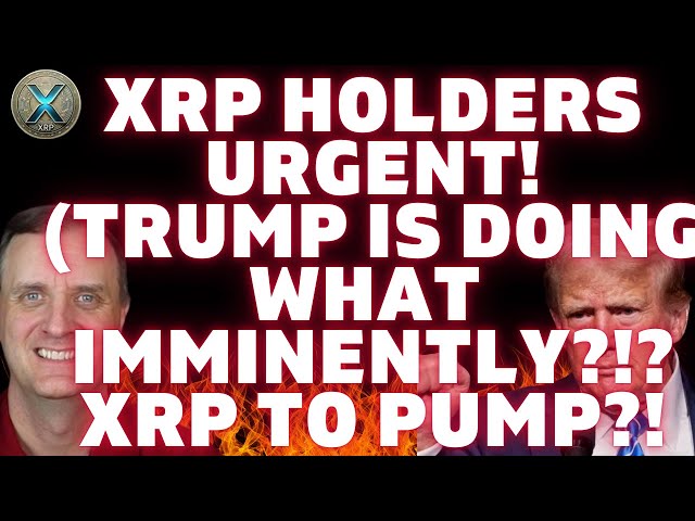 XRP-INHABER 🚨 DRINGEND! 🚨 TRUMP könnte WAS tun!!! SOFORT!