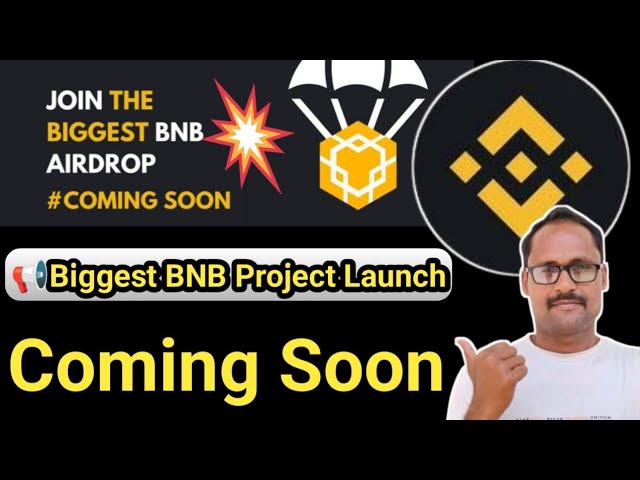 Biggest BNB Project Launch || Coming Soon | #bnb Earn BNB coin || Easy to Work || New Project Launch