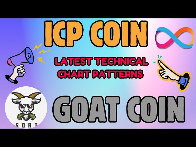 ICP COIN & GOAT COIN 최신 기술 패턴 분석!