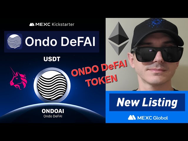 $ ondoai -ondo defai代币加密硬币如何购买Ondoai MEXC全球以太坊区块链UNISWAP