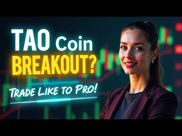 TAO TRADE SIGNAL 🚀🎯 | TAO COIN ANALYSIS | TAO PRICE PREDICTION