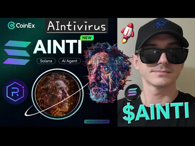 $ ainti -aintivirus代幣加密硬幣如何購買John McAfee AI代理Solana Ainti Coinex Global Sol