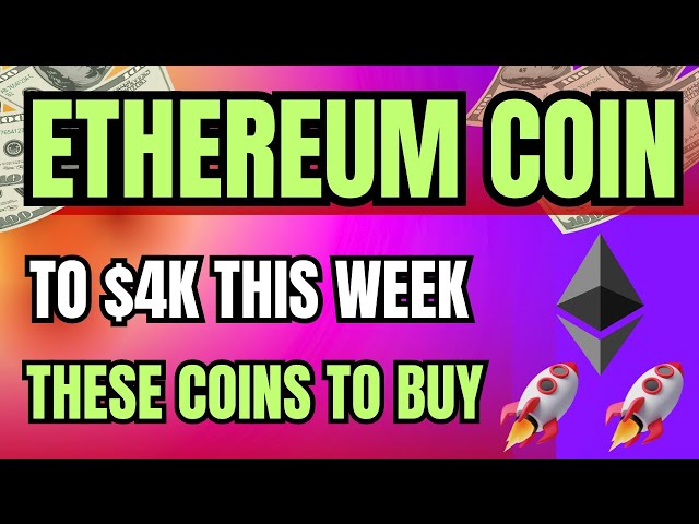 🚀Ethereum To $4k This Week - These Ethereum Base Coins To Buy Now - ETH News Today