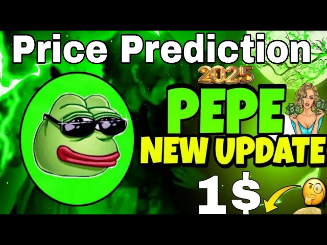 PEPE COIN PRICE PREDICTION 2025 || PEPE COIN NEWS TODAY || PEPE CRYPTO PRICE PREDICTION 2025