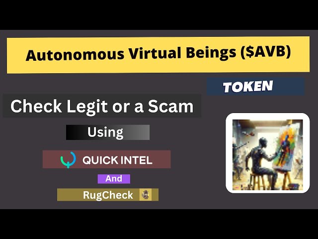 Le jeton des êtres virtuels autonomes (AVB) est légitime ou une arnaque ??
