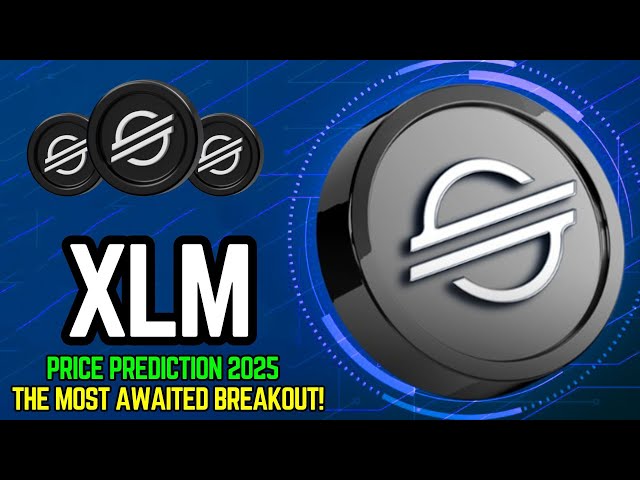 The Most Awaited Breakout Of Stellar Lumens XLM Crypto Coin XLM Price Prediction 2025