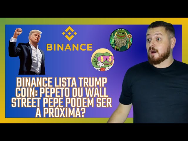 Binance List Trump Coin : Pepeto 또는 Wall Street Pepe가 다음에있을 수 있습니까?