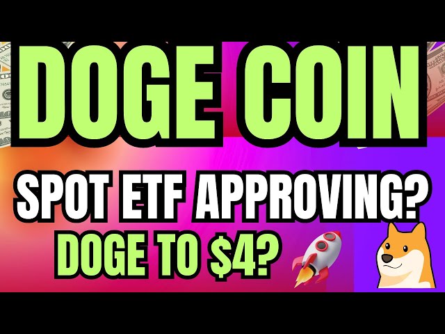 🚀Dogecoin Spot ETF批准 - 今天的Doge硬幣價格預測 - 今天的ETF新聞