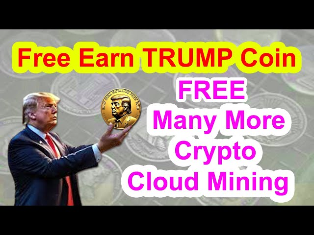 Gagnez GAGNER Trump Coin Cloun Mining Site 2025