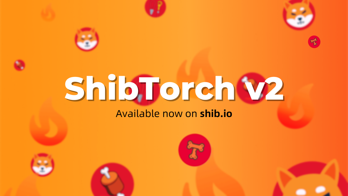 Shib Army enthüllt Shibtorch V2: Eine raffinierte Plattform zum Verbrennen von Shib -Token