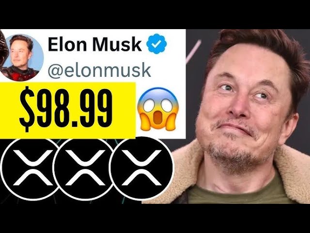 Elon Musk announced next week that he would raise XRP to $ 98.99!