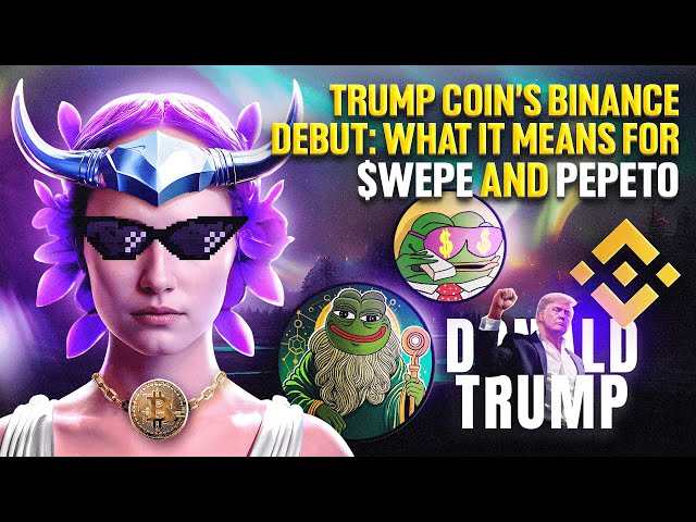 Trump Coin Listed, Wall Street Pepe Rising : Pepeto가 다음에 지배 할 수있는 이유.