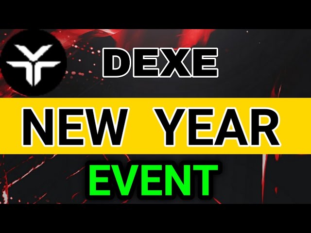 Dexe Coin News aujourd'hui! Prédiction des prix de la DEXE