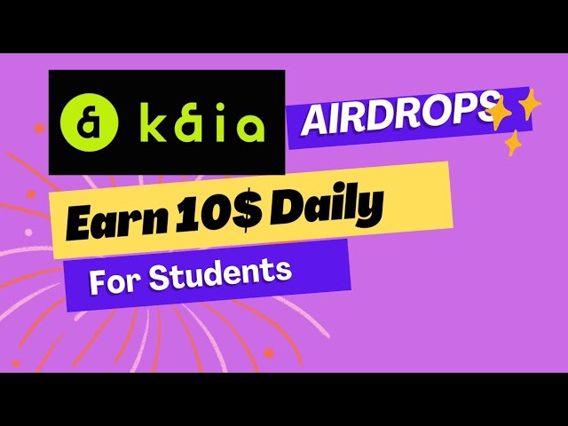 (Kaia Coin) Verdienen Sie 10 $ täglich durch einfache Aufgabe!