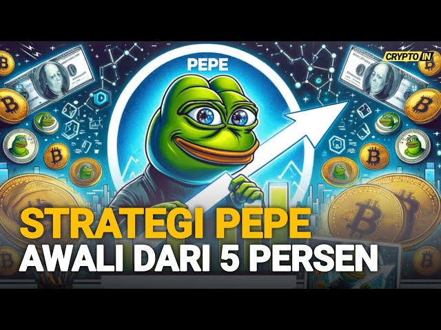 Die Pepe -Münze stieg um 5 Prozent der Strategie und der Anfang begann. Und dann sehen Sie auch $ wepe, potenziell 2025