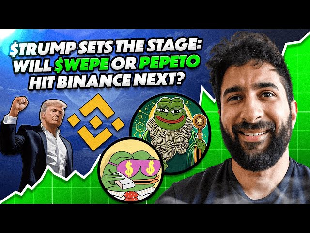 🔥TRUMP COIN LISTED ON BINANCE: WILL WALL STREET PEPE OR PEPETO FOLLOW NEXT?🔥