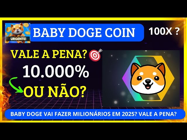 🚨Baby Doge Coin est terminé? Vaut-il encore la peine d'investir? Peut augmenter 10 000% 🚀