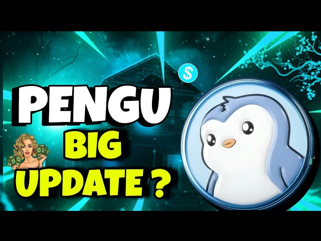 Pengu硬幣🐧價格預測2025？新更新Penu -Pudgy Penguin Coin /Pengu新聞