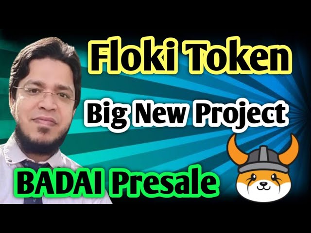 Floki Token New Presale Project $ Badai Token | Floki 토큰 업데이트 |