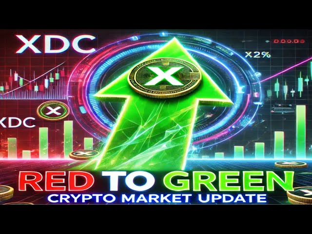 🔴 XDC rouge au vert! Cette pièce se rétablit 🚀 | Mise à jour du marché de la cryptographie