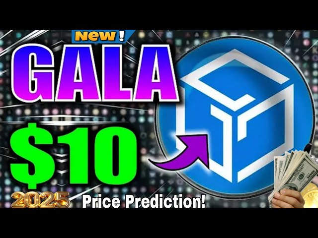 Gala Coin Prix Prediction 2025 Prêt à exploser 🔥 | Prédiction de prix massive et Gala Crypto News!