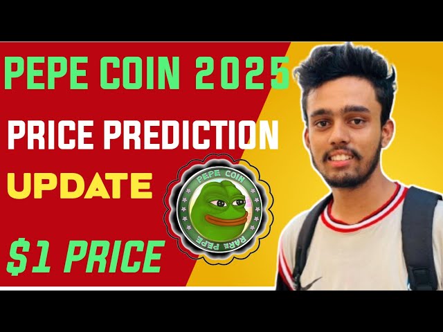 Prédiction des prix de la pièce Pepe | Pepe Coin News aujourd'hui | Shiba Inu Coin Prix Prediction | PEPE COIN 2025