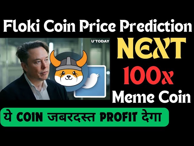 Floki INU Prix Prediction || Floki Inu Coin News aujourd'hui || Floki Crypto Prix Prediction