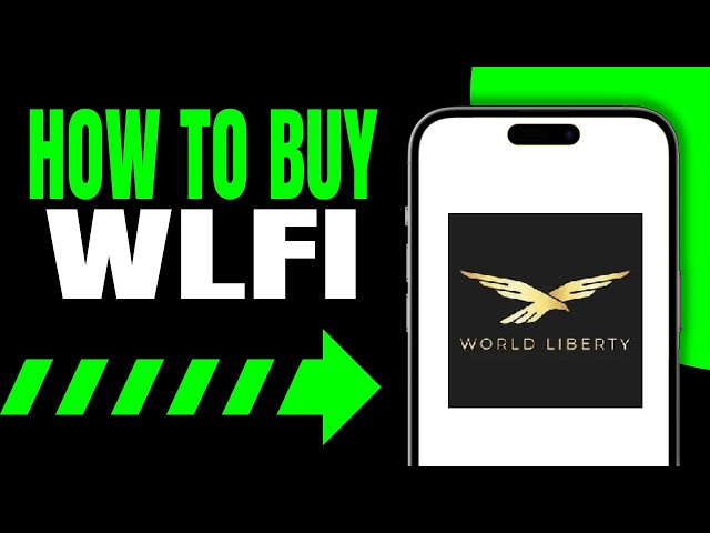 Wie man $ WLFI - World Liberty Financial Token Crypto Coin kauft