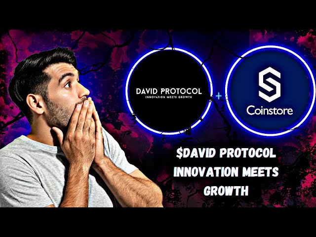 $ David Protocol : Harry Up은 Coin Store에서 큰 런칭에 참여합니다.