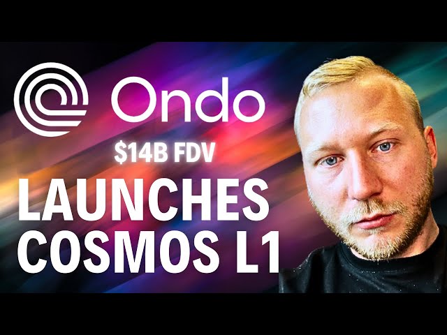 Ondo Finance (Ondo)는 Cosmos L1 |를 출시합니다 Cosmos Hub Atom은 요리 중입니다 | 우주 암호화 뉴스 및 에어 드롭