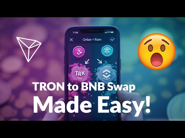 Tokenpocket 앱 : Step-By-Step Guide를 사용하여 Binance Coin 용 Tron을 스왑하십시오!