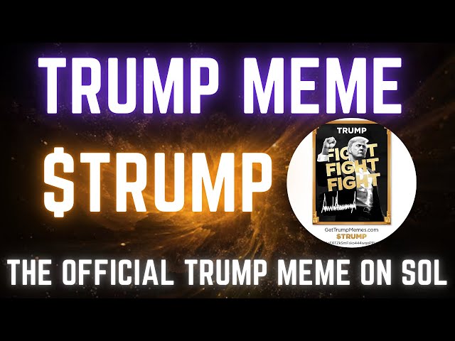 Trump Meme Coin | $TRUMP Token News & Price Predictions on Solana