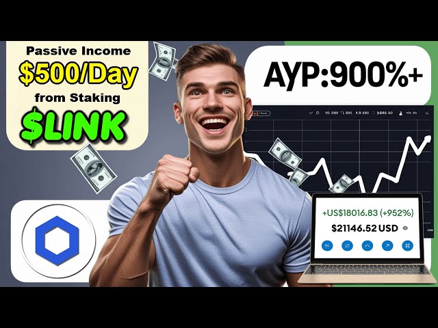 Unlock $500 a Day Passive Income! Stake Chainlink Crypto Coin and Earn with Staking LINK Coin