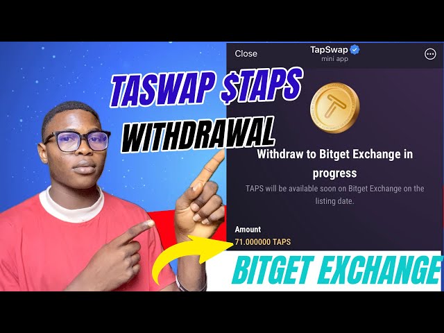 Comment retirer le jeton TAPS de Tapswap à Bitget Exchange | Guide étape par étape