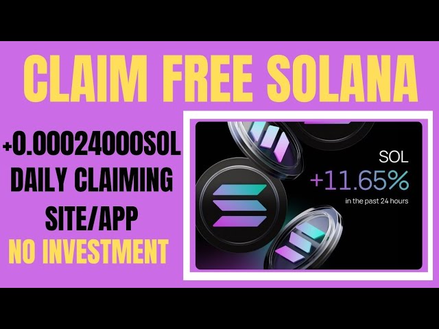 每天免费索取 +0.064309SOL•免费的Solana Coin挖掘网站/应用程序。