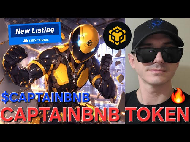 $ Captainbnb - Captainbnb Token Crypto Coin How to Buy Captain BNB MEXC Global Pancakeswap Memecoin