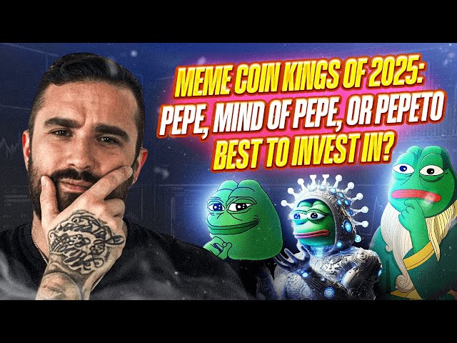 🔥 2025 암호화 대결 : 투자하는 것이 가장 좋습니다 - Pepe, Mind of Pepe 또는 Pepeto? 🔥 다음 X100 Memecoin