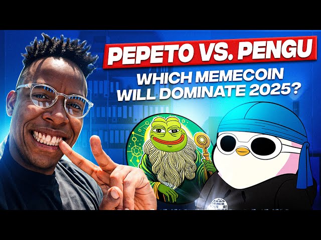 Pepeto vs. Pengu：哪個模因硬幣將主導2025年？ 🚀🔥