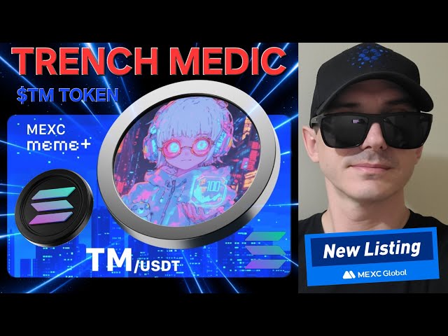 $TM - TRENCH MEDIC TOKEN CRYPTO COIN HOW TO BUY TM MEXC GLOBAL CITADEL WOLF AI MEMECOIN RAYDIUM SOL