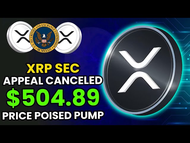 XRP Ripple Sec Appealキャンセル - 今すぐ504.89ドルにポンプする態勢が整っています！