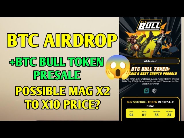 Bitcoin airdrop +Btc bull token presale | Possible mag x2 to x10 price?